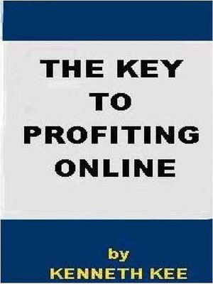 cover image of The Key to Profiting Online